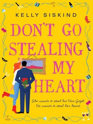 cover image of Don't Go Stealing My Heart